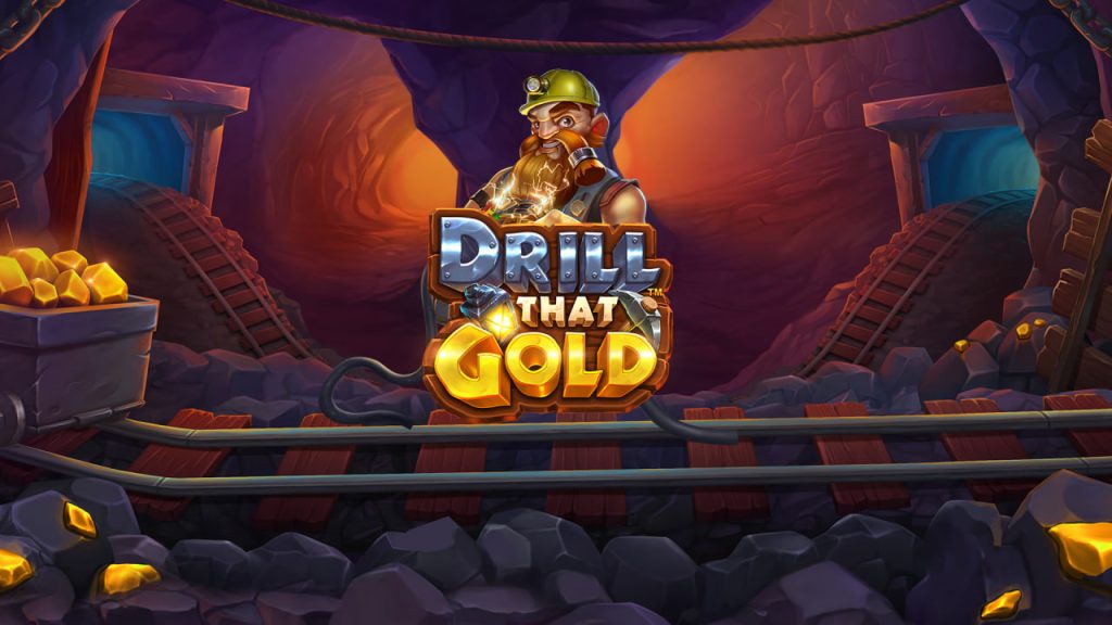 Drill That Gold: Petualangan Tambang Emas Menuju Jackpot Besar!